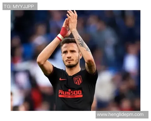 萨乌尔：从天才少年到顶级中场的华丽蜕变与未来展望